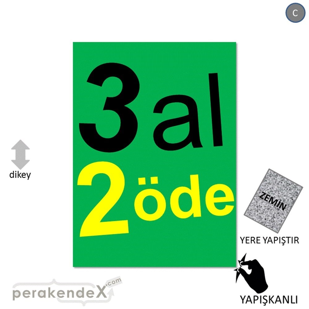 3 al 2 öde YER ZEMİNE YAPIŞIR -dikdörtgen,tek yön baskı