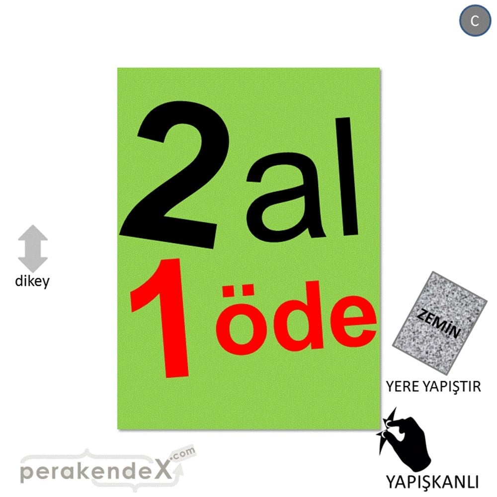 2 al 1 öde YER ZEMİNE YAPIŞIR -dikdörtgen,tek yön baskı