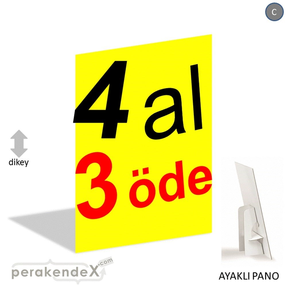 4 al 3 öde AYAKLI REKLAM PANOSU -dikdörtgen,tek yön baskı