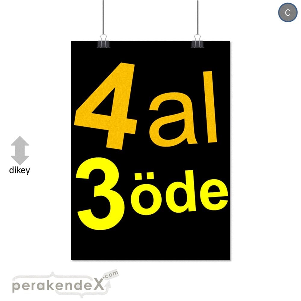 4 al 3 öde SERT PLASTİK POSTER -dikdörtgen,tek yön baskı