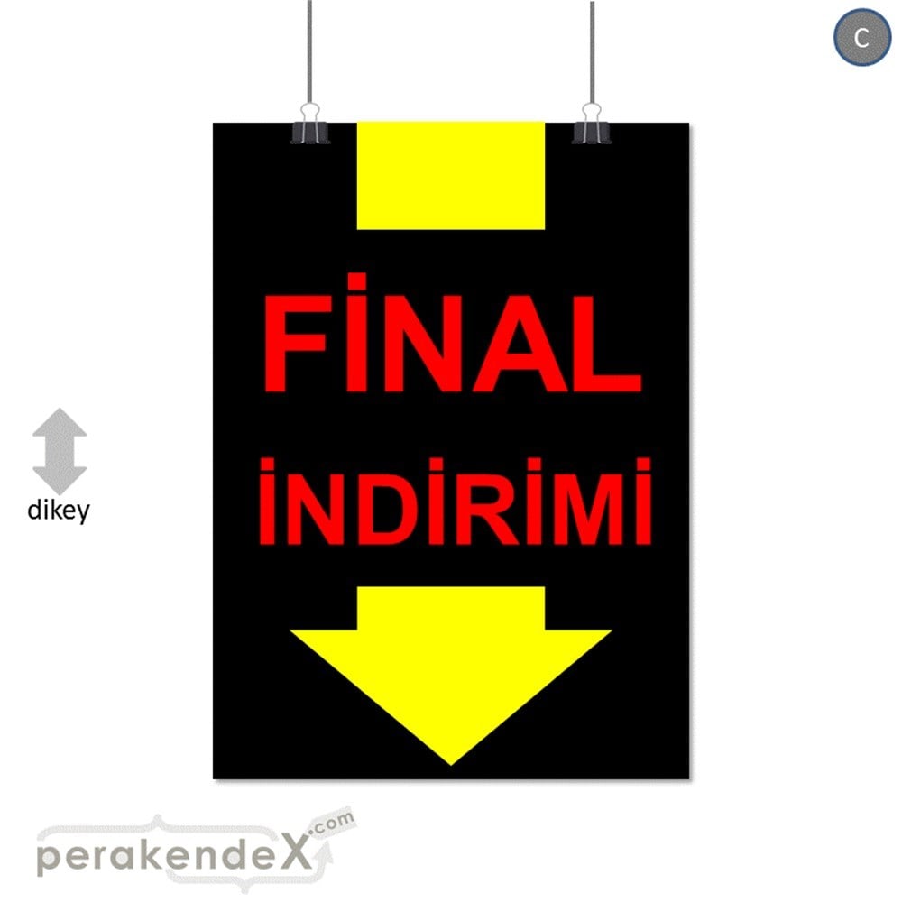 final indirimi SERT PLASTİK POSTER -dikdörtgen,tek yön baskı