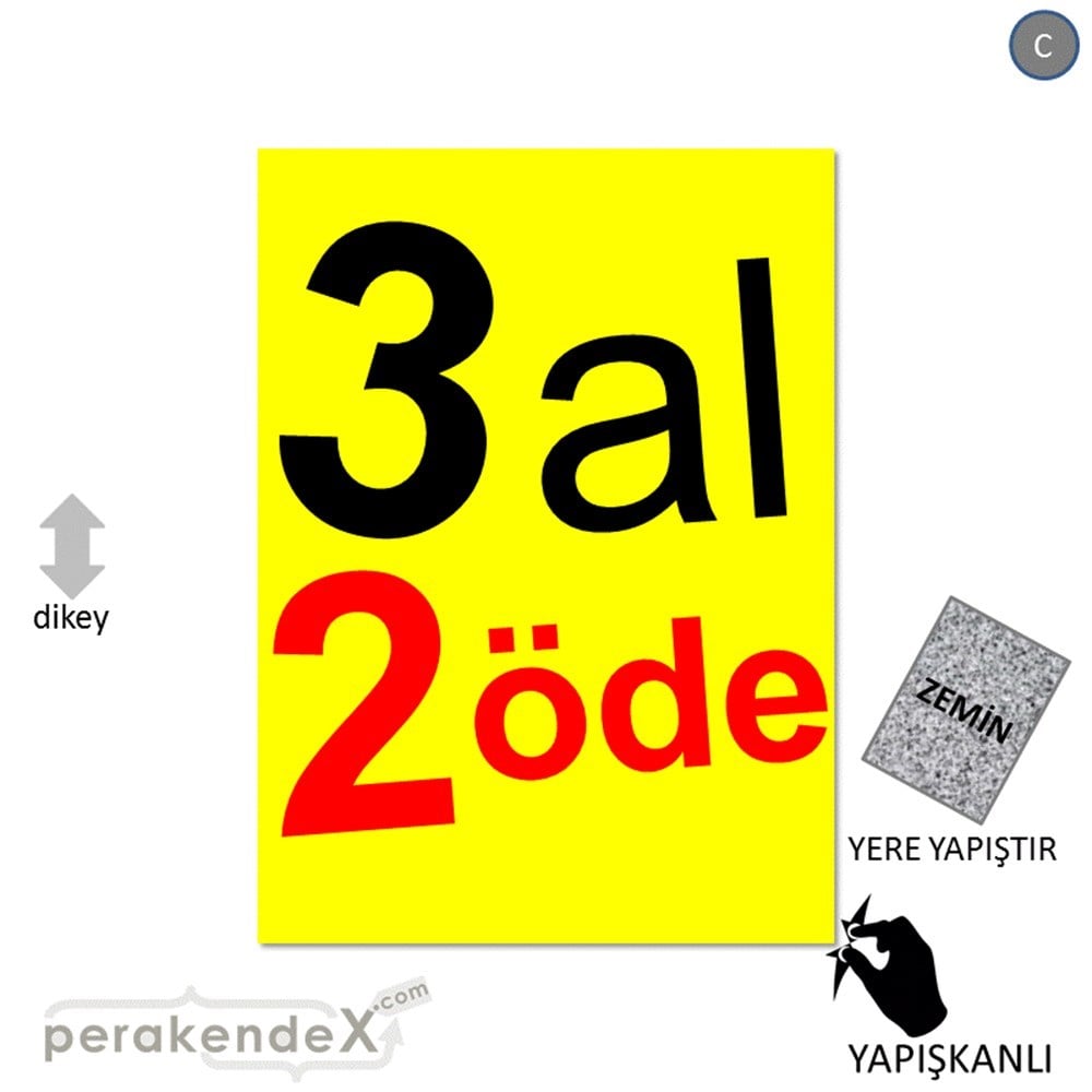 3 al 2 öde YER ZEMİNE YAPIŞIR -dikdörtgen,tek yön baskı