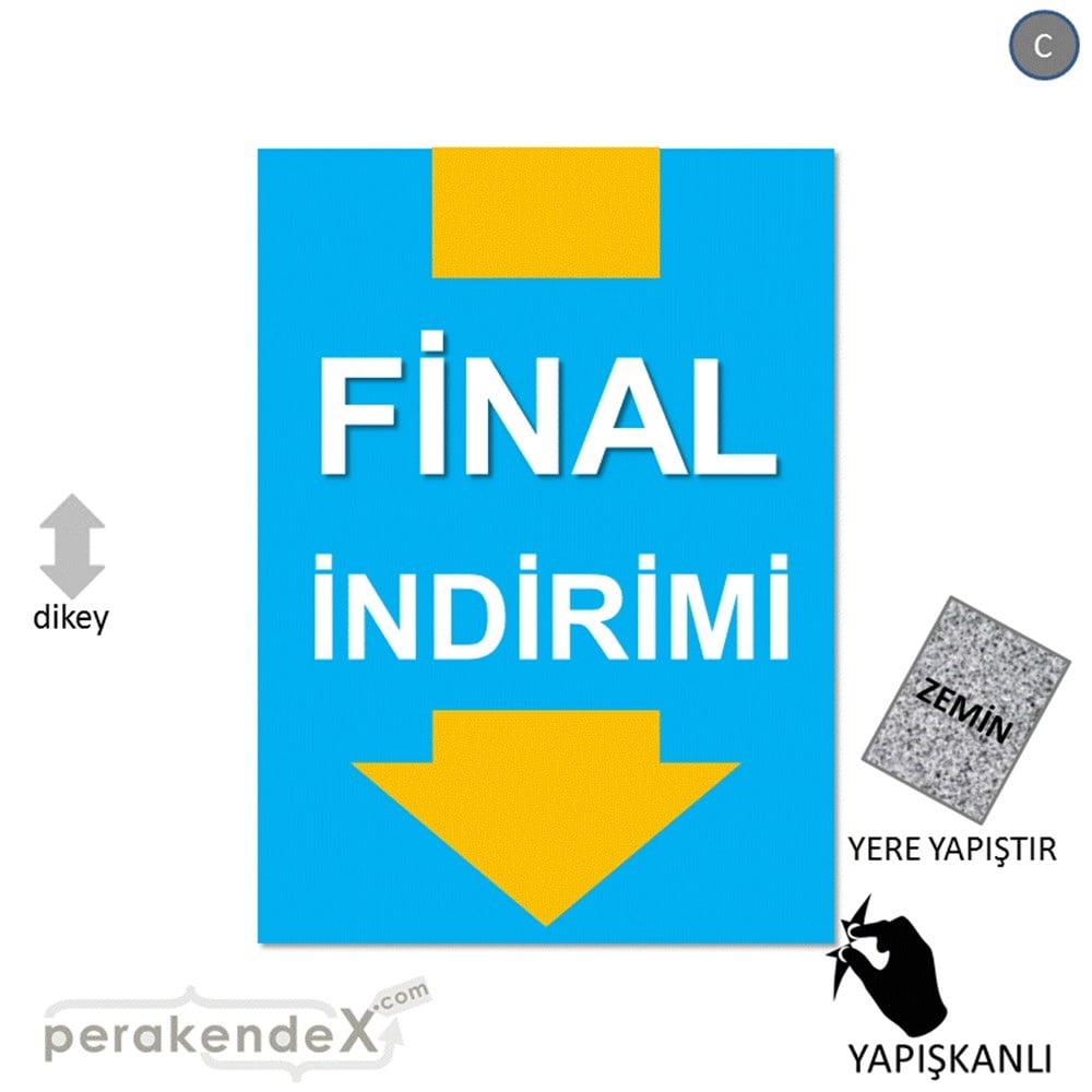final indirimi YER ZEMİNE YAPIŞIR -dikdörtgen,tek yön baskı