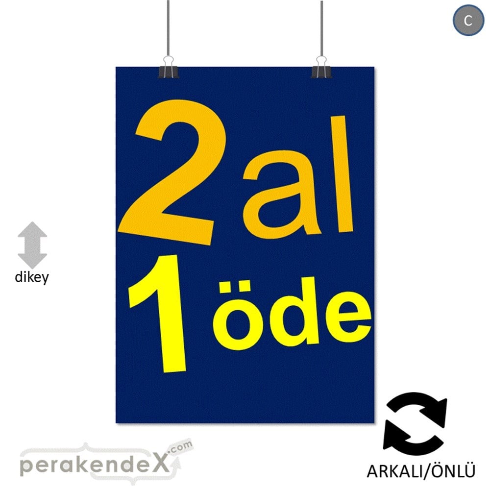 2 al 1 öde SERT PLASTİK POSTER -dikdörtgen,çift yön baskı