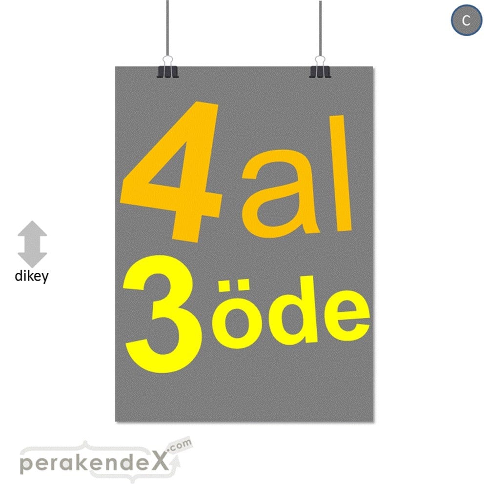 4 al 3 öde SERT PLASTİK POSTER -dikdörtgen,tek yön baskı