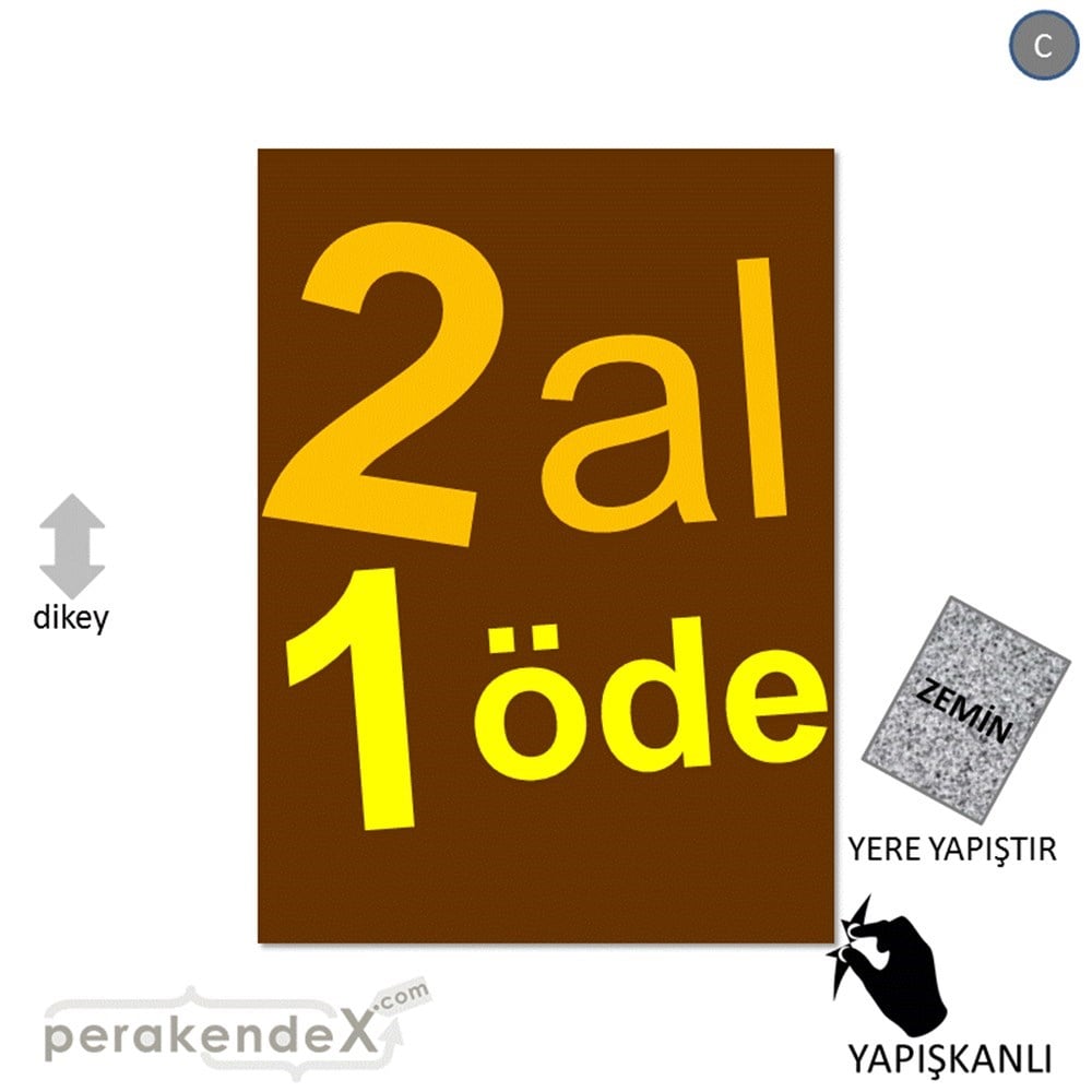 2 al 1 öde YER ZEMİNE YAPIŞIR -dikdörtgen,tek yön baskı