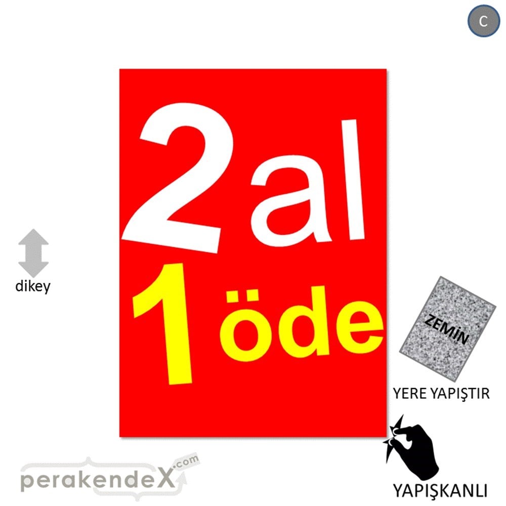 2 al 1 öde YER ZEMİNE YAPIŞIR -dikdörtgen,tek yön baskı