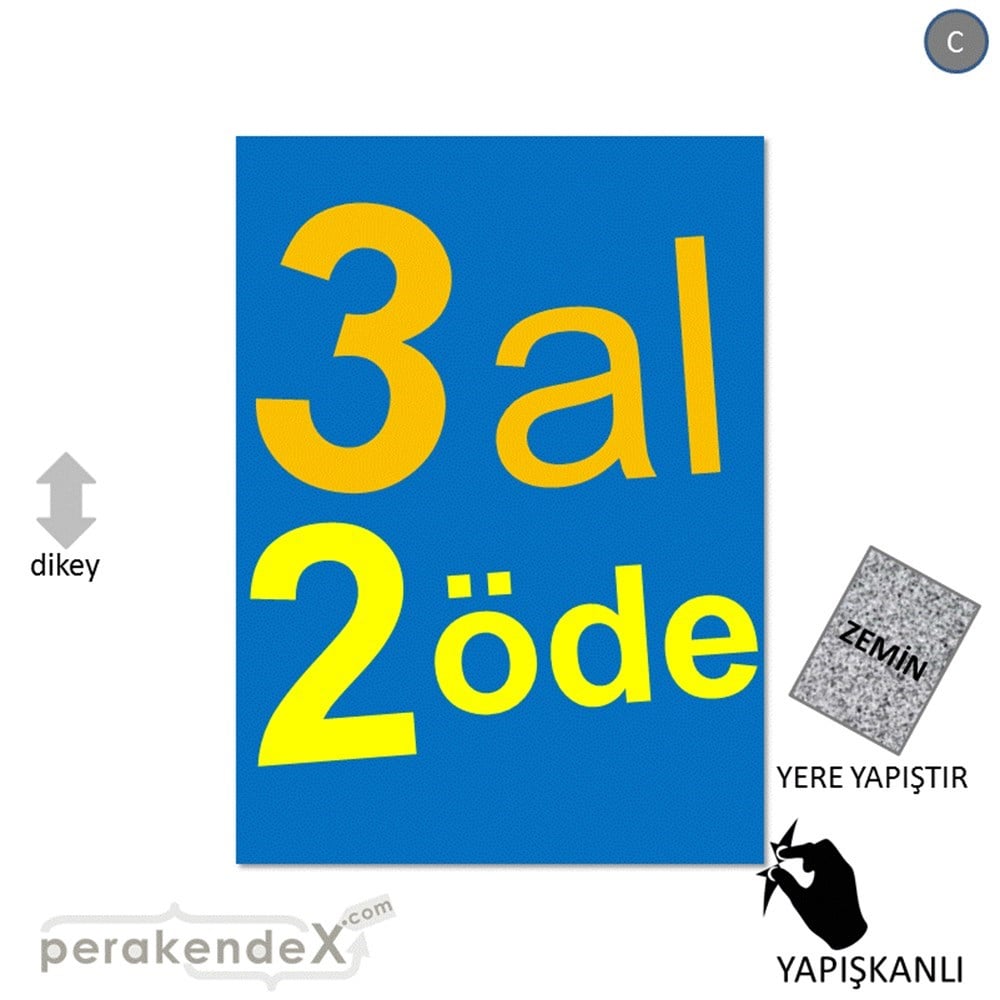3 al 2 öde YER ZEMİNE YAPIŞIR -dikdörtgen,tek yön baskı