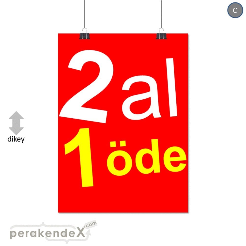 2 al 1 öde SERT PLASTİK POSTER -dikdörtgen,tek yön baskı
