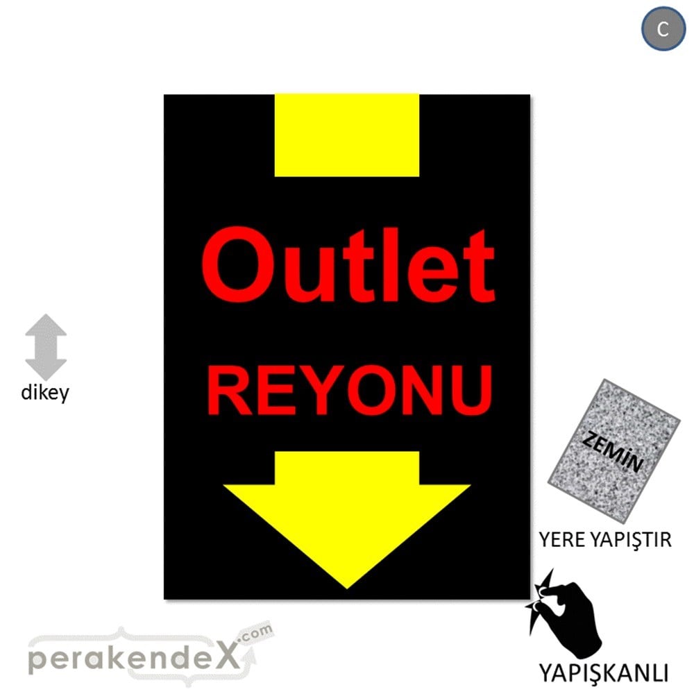 outlet reyonu YER ZEMİNE YAPIŞIR -dikdörtgen,tek yön baskı