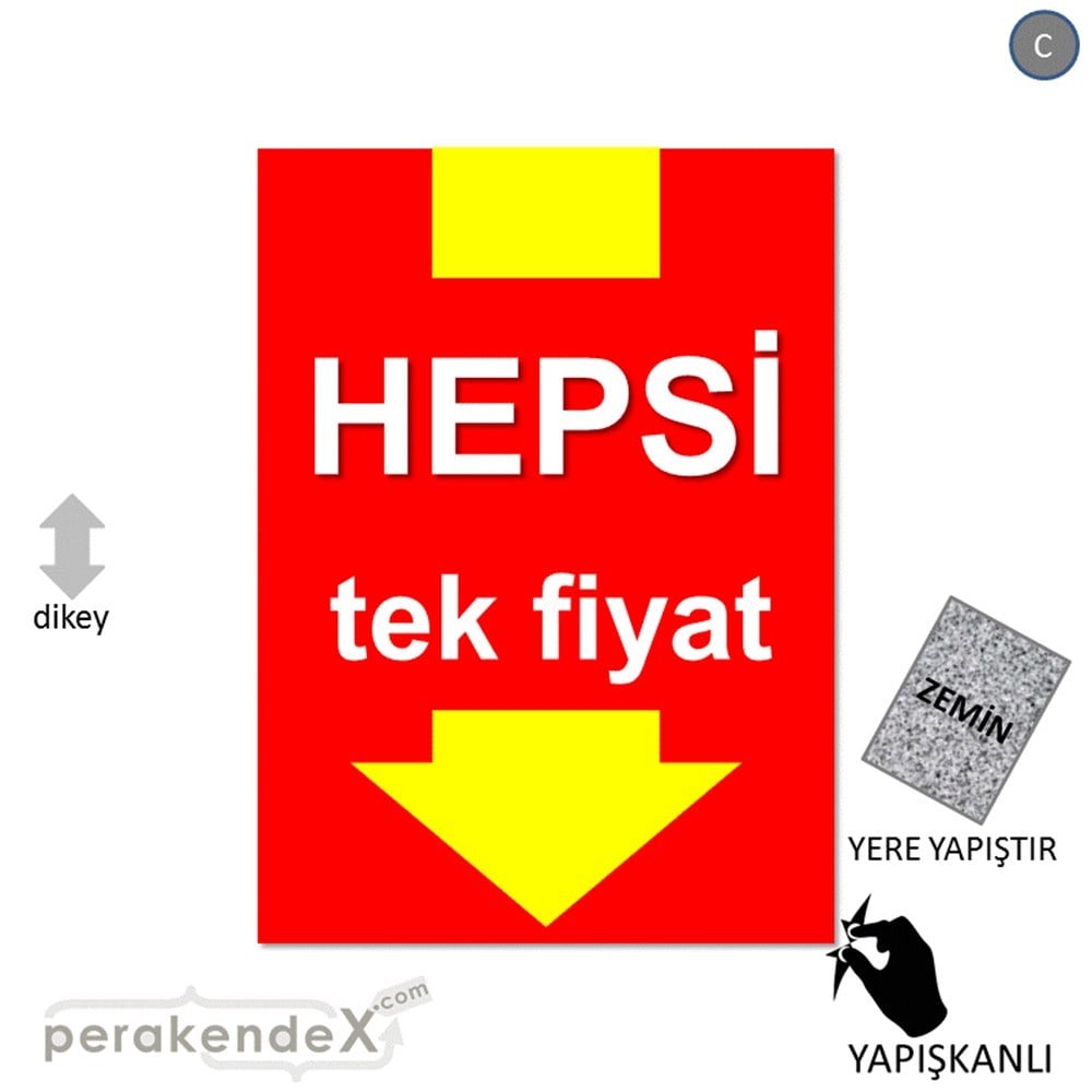 hepsi tek fiyat YER ZEMİNE YAPIŞIR -dikdörtgen,tek yön baskı