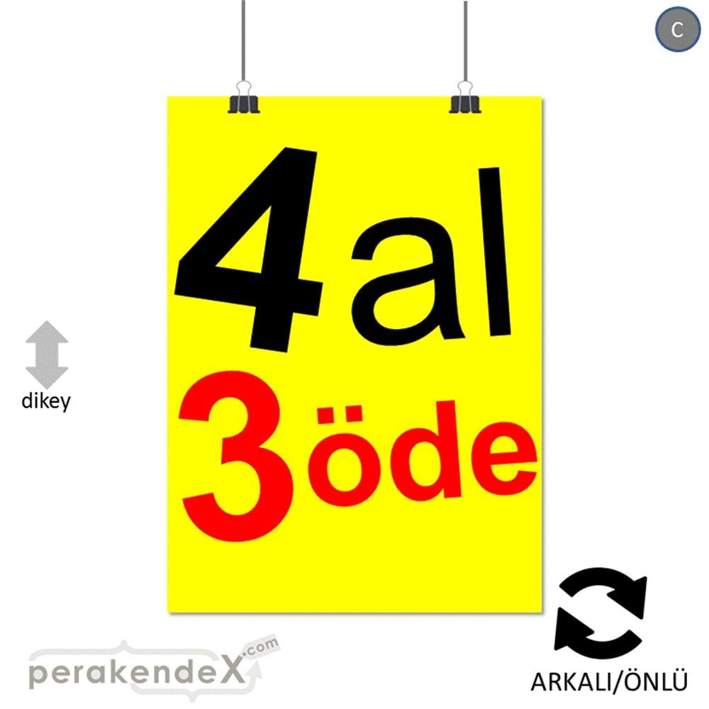 4 al 3 öde SERT PLASTİK POSTER -dikdörtgen,çift yön baskı