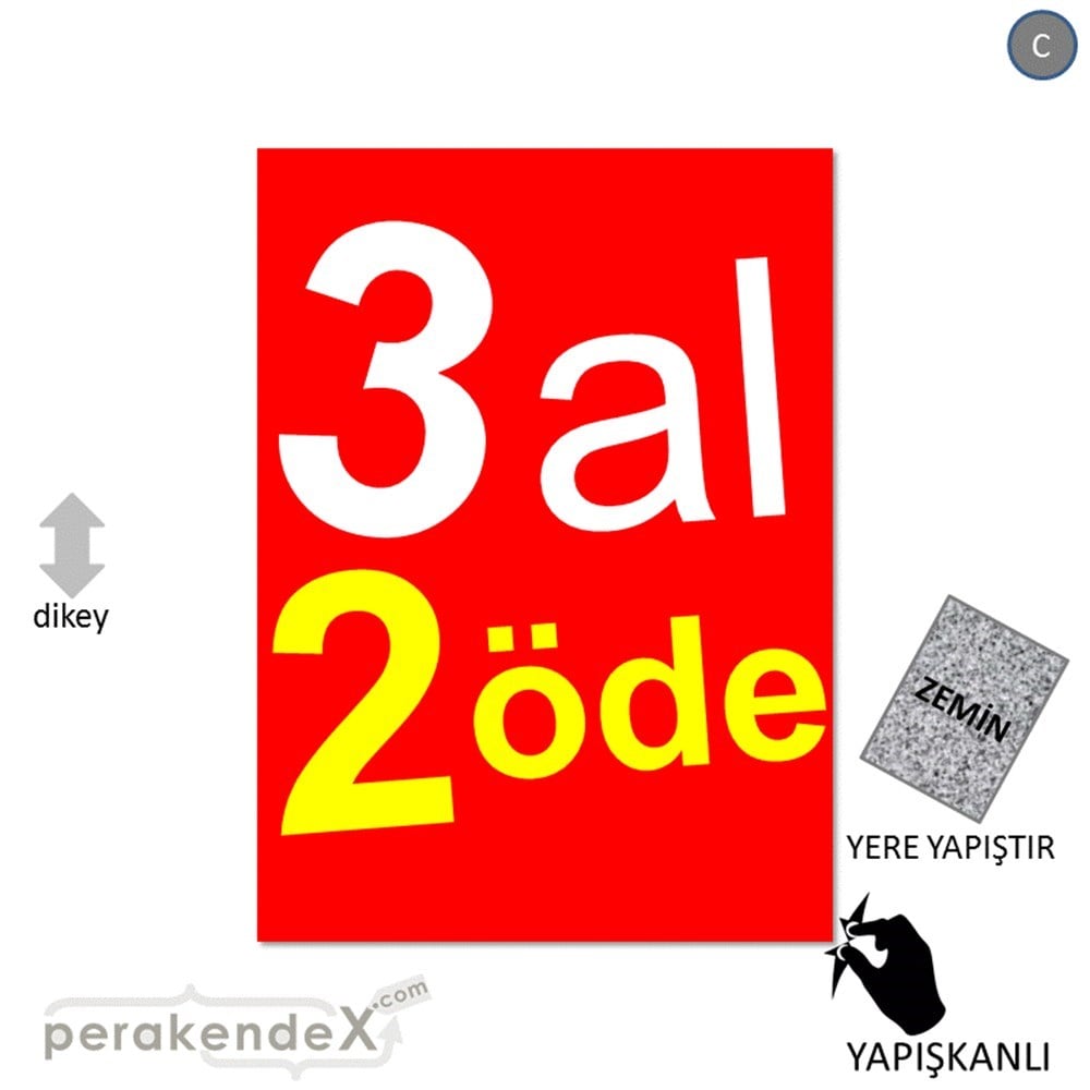 3 al 2 öde YER ZEMİNE YAPIŞIR -dikdörtgen,tek yön baskı