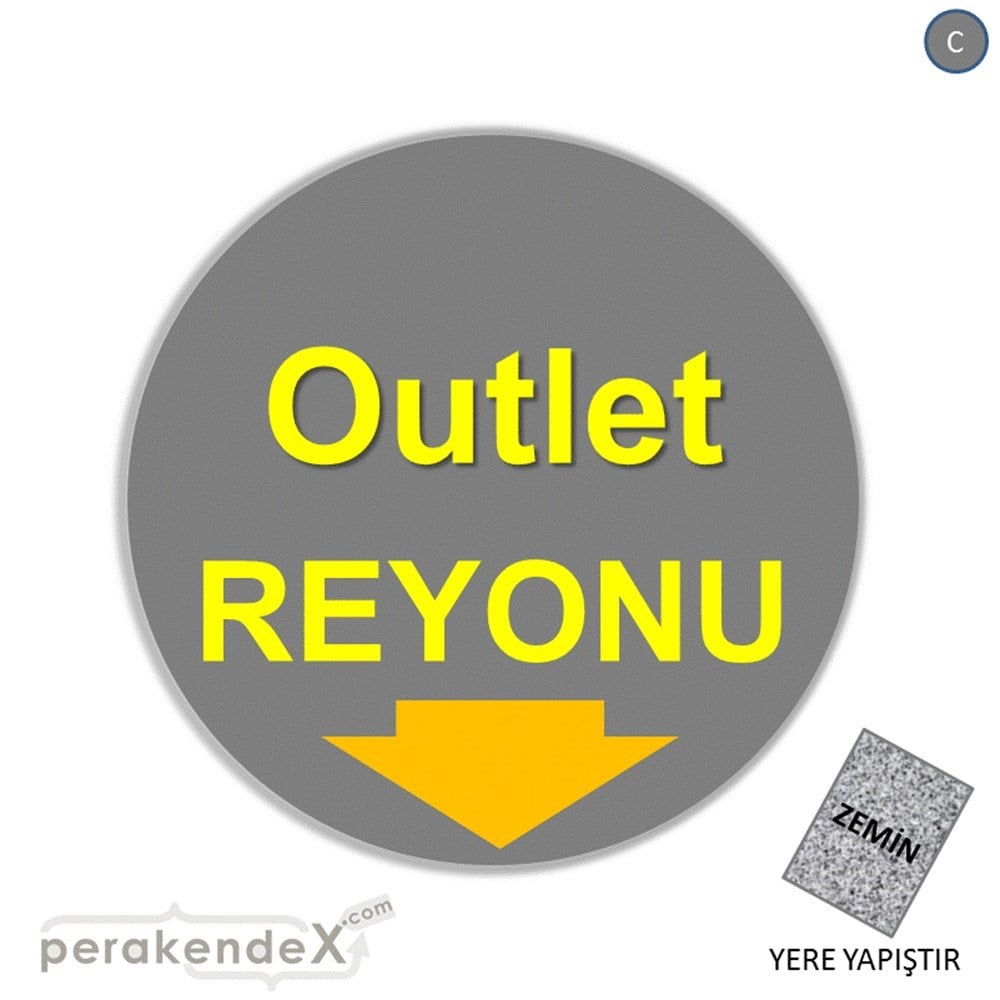 outlet reyonu YER ZEMİNE YAPIŞIR -oval,tek yön baskı