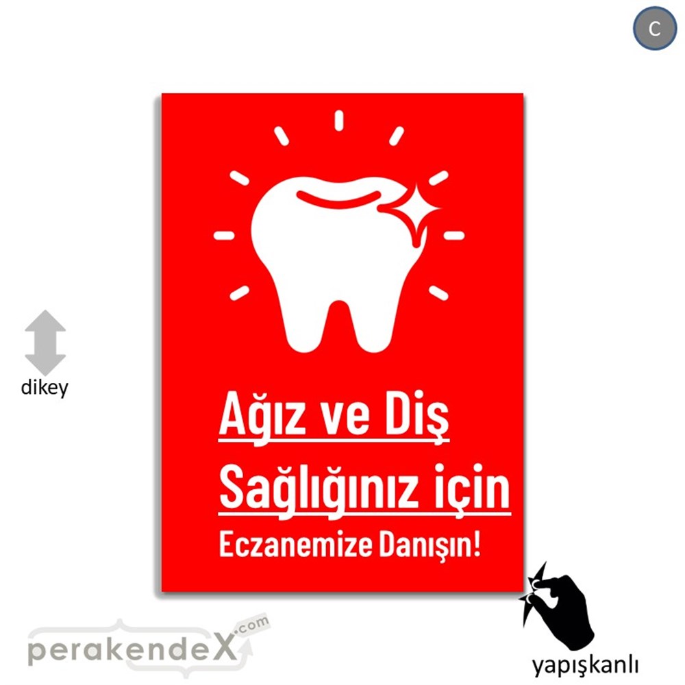 Ağız Ve Diş Sağlığınız İçin  VİTRİN - CAM FOLYO,  VİNİL -dikdörtgen,tek yön baskıvitrin - cam folyo,  vinil