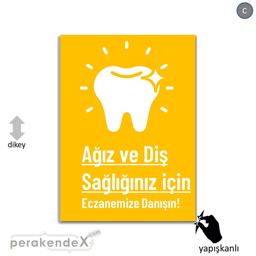 Ağız Ve Diş Sağlığınız İçin  VİTRİN - CAM FOLYO,  VİNİL -dikdörtgen,tek yön baskıvitrin - cam folyo,  vinil