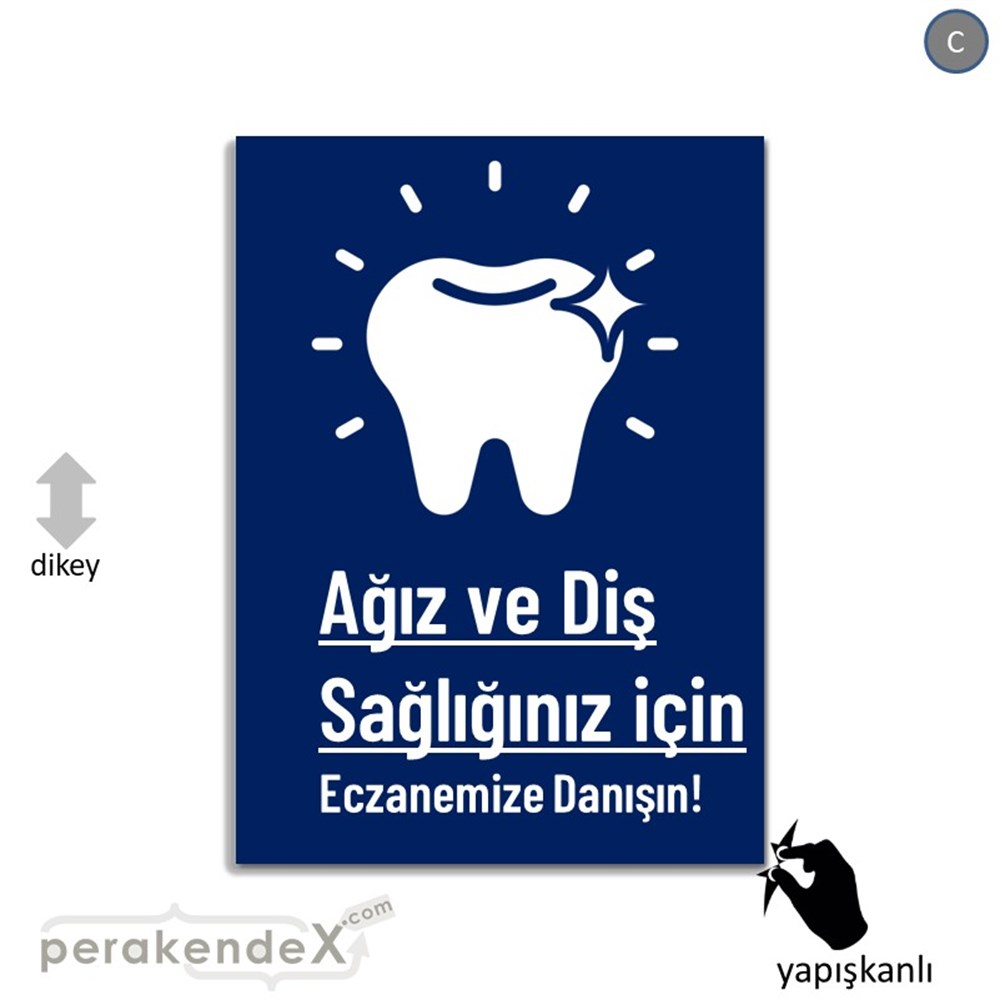 Ağız Ve Diş Sağlığınız İçin  VİTRİN - CAM FOLYO,  VİNİL -dikdörtgen,tek yön baskıvitrin - cam folyo,  vinil