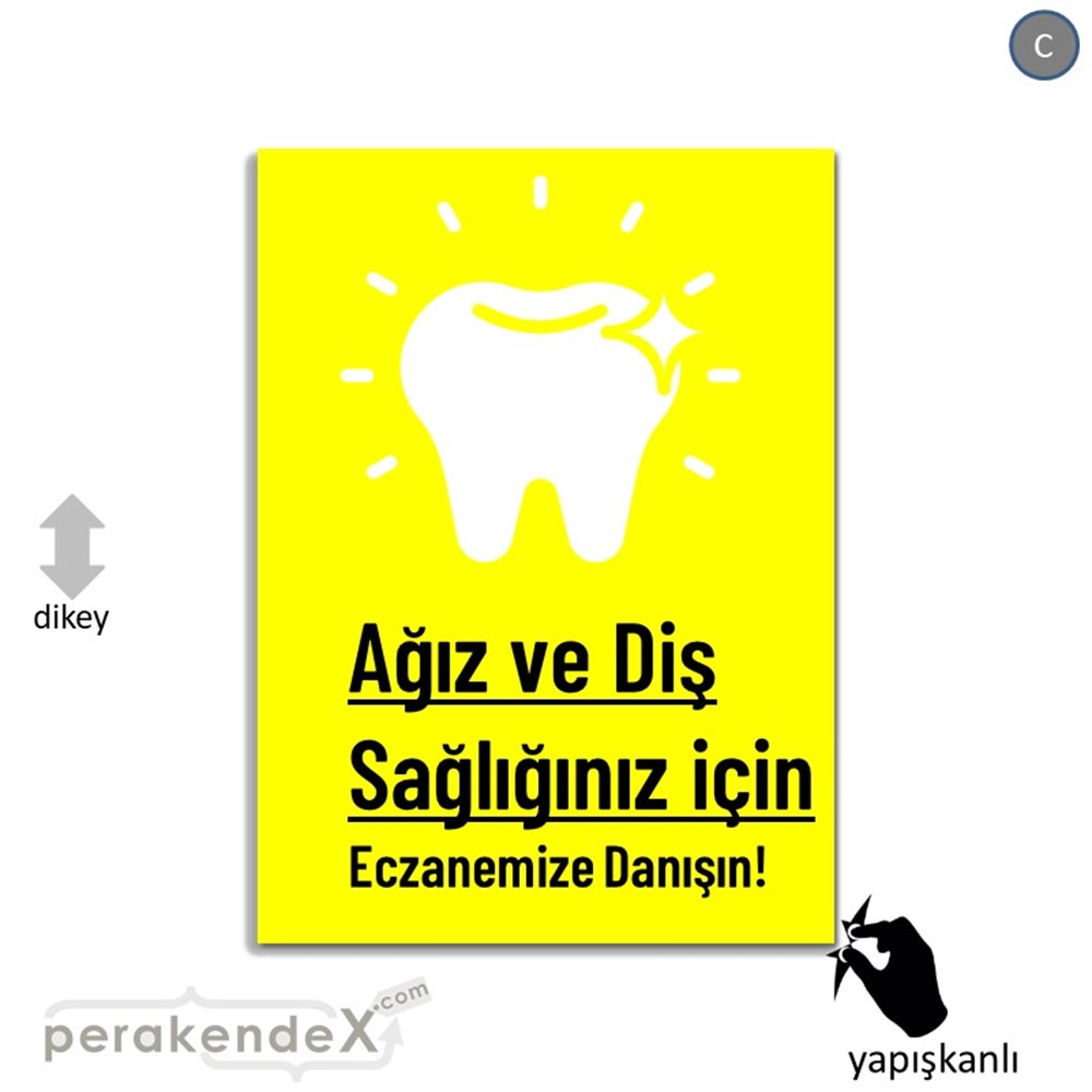 Ağız Ve Diş Sağlığınız İçin  VİTRİN - CAM FOLYO,  VİNİL -dikdörtgen,tek yön baskıvitrin - cam folyo,  vinil