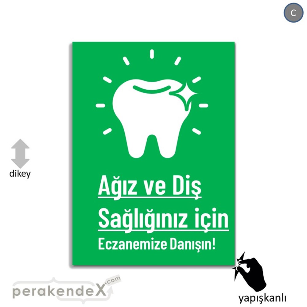 Ağız Ve Diş Sağlığınız İçin  VİTRİN - CAM FOLYO,  VİNİL -dikdörtgen,tek yön baskıvitrin - cam folyo,  vinil