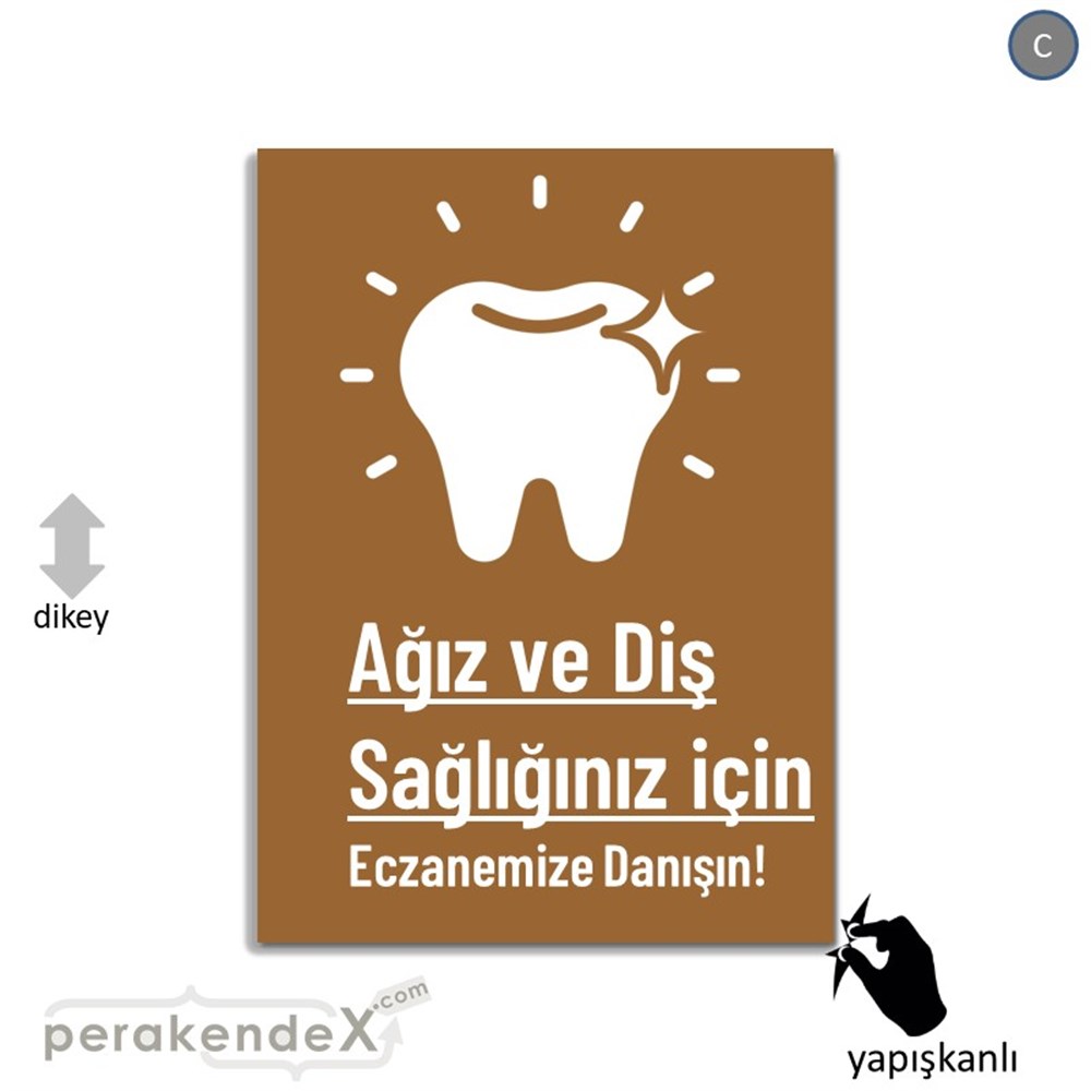 Ağız Ve Diş Sağlığınız İçin  VİTRİN - CAM FOLYO,  VİNİL -dikdörtgen,tek yön baskıvitrin - cam folyo,  vinil
