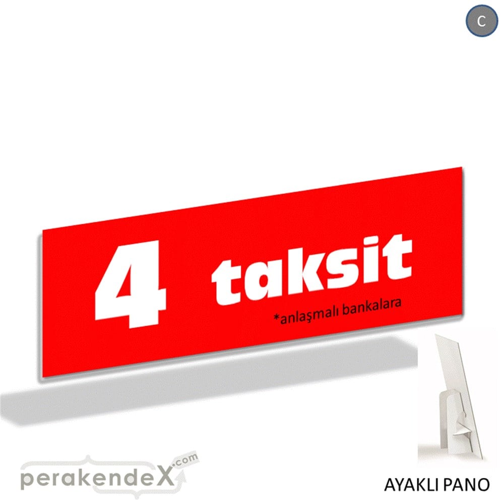 anlaşmalı bankalara 4 taksit AYAKLI REKLAM BANNER -dikdörtgen,tek yön baskı