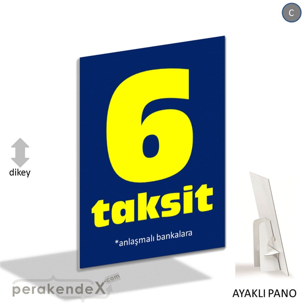 anlaşmalı bankalara 6 taksit AYAKLI REKLAM PANOSU -dikdörtgen,tek yön baskı