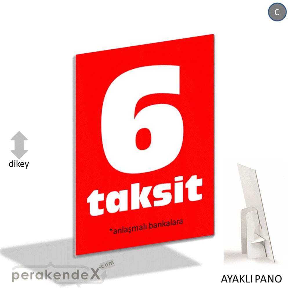 anlaşmalı bankalara 6 taksit AYAKLI REKLAM PANOSU -dikdörtgen,tek yön baskı