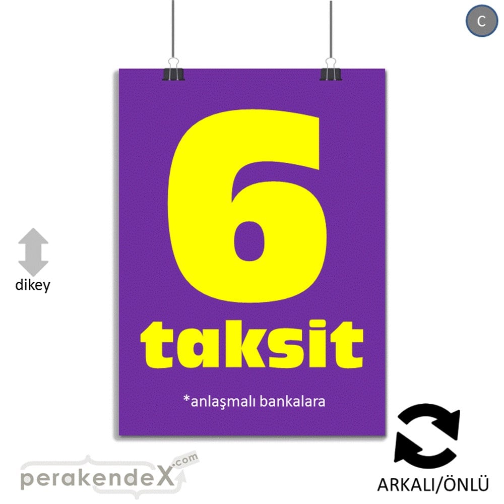 anlaşmalı bankalara 6 taksit POSTERİ -dikdörtgen,çift yön baskı