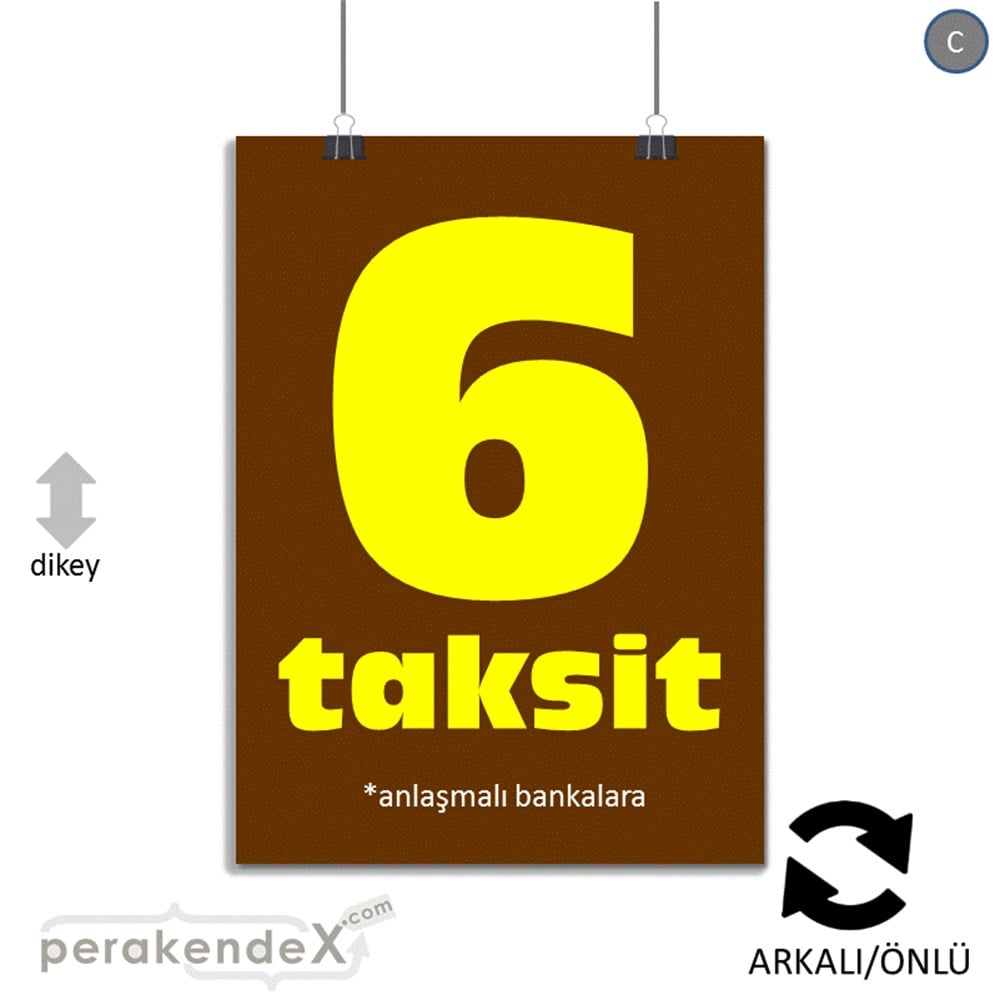 anlaşmalı bankalara 6 taksit POSTERİ -dikdörtgen,çift yön baskı