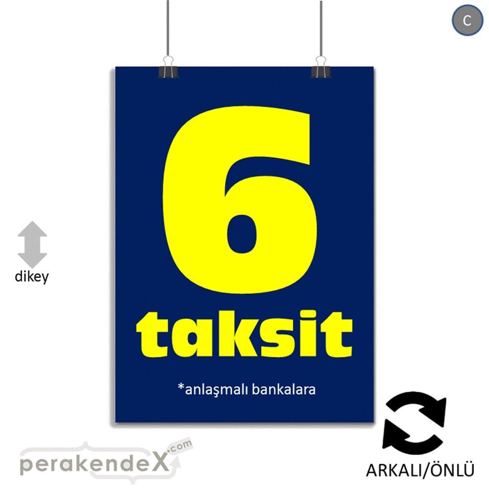 anlaşmalı bankalara 6 taksit POSTERİ -dikdörtgen,çift yön baskı