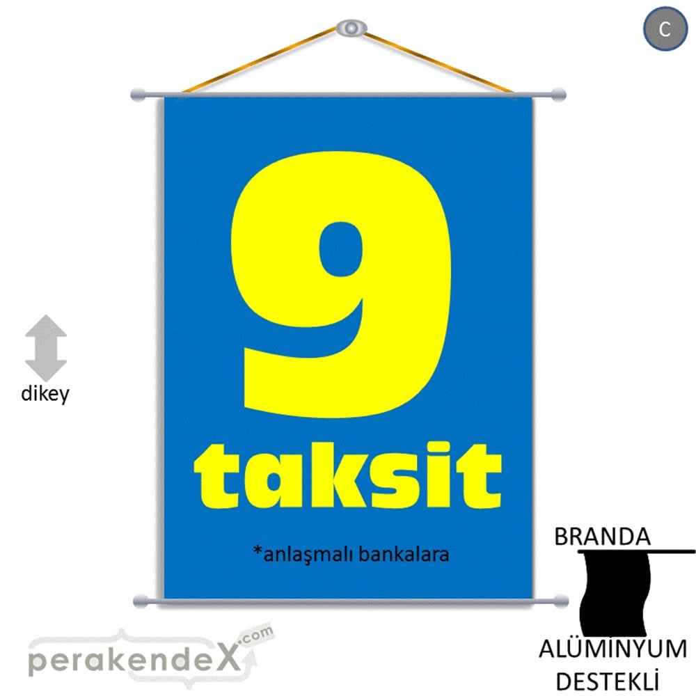 anlaşmalı bankalara 9 taksit BRANDA AFİŞİ -dikdörtgen,tek yön baskı