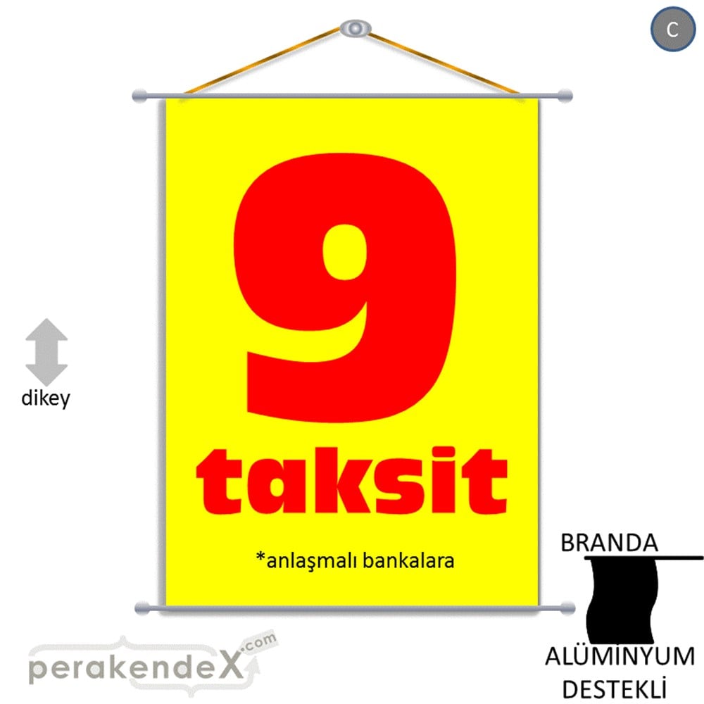 anlaşmalı bankalara 9 taksit BRANDA AFİŞİ -dikdörtgen,tek yön baskı