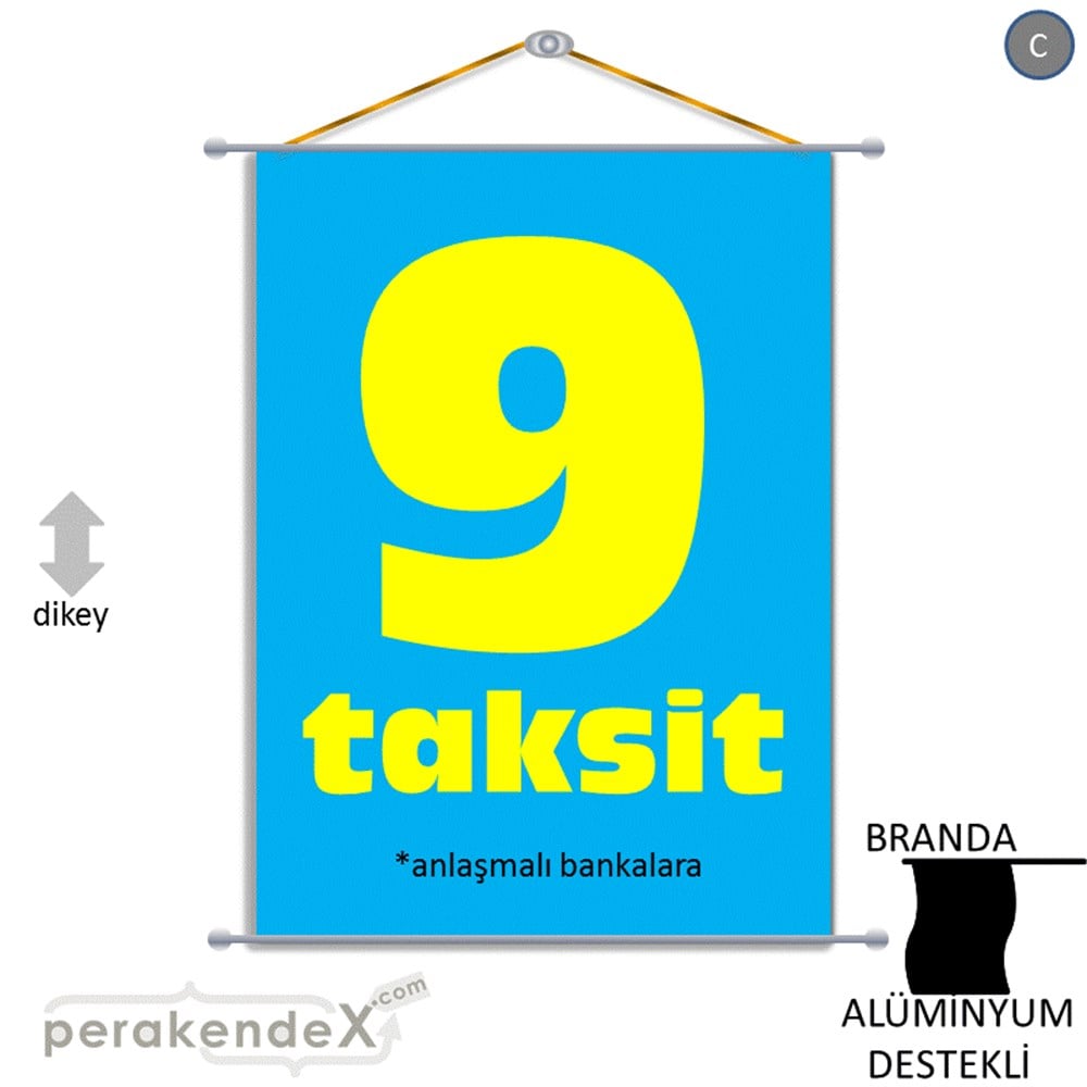 anlaşmalı bankalara 9 taksit BRANDA AFİŞİ -dikdörtgen,tek yön baskı