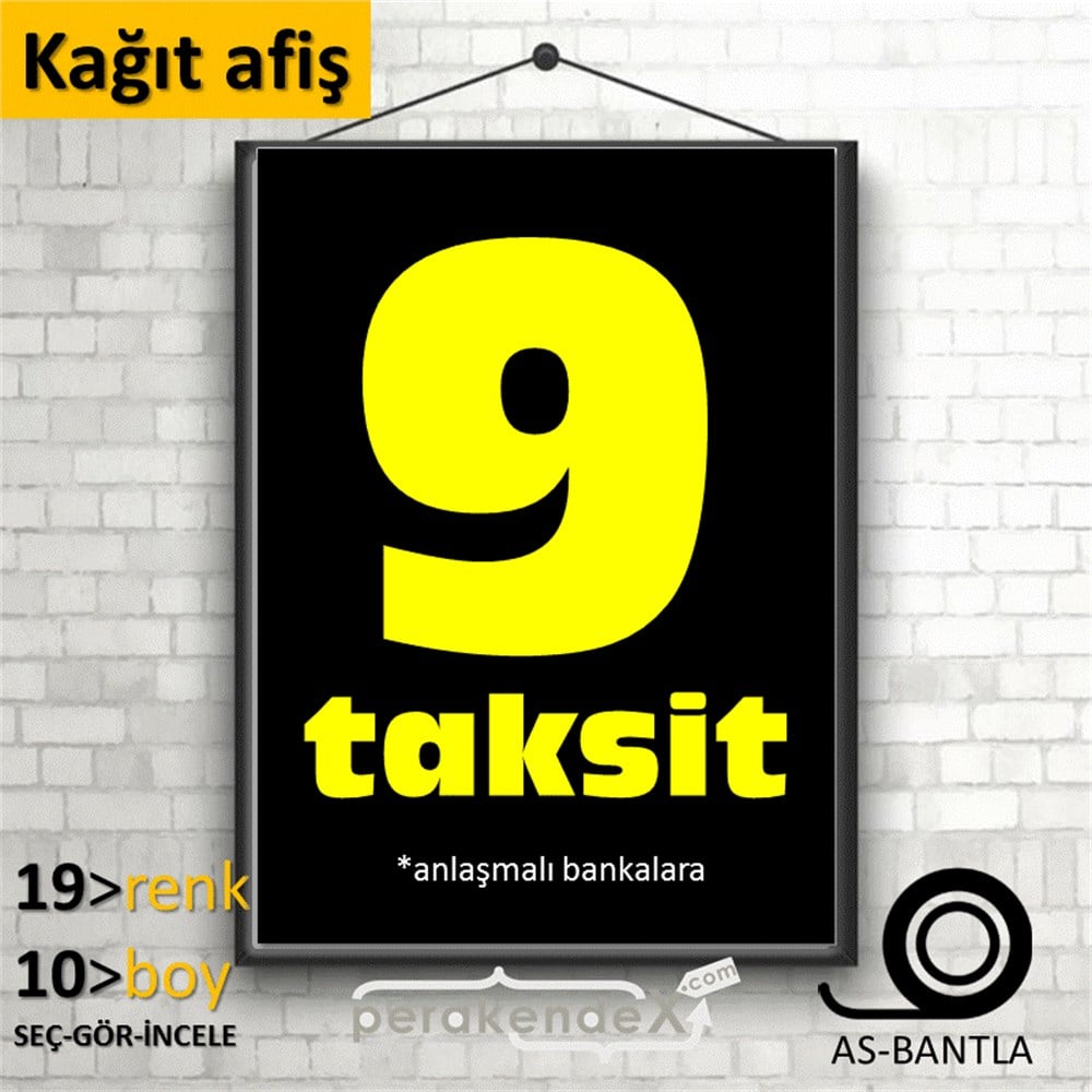 anlaşmalı bankalara 9 taksit POSTERİ -dikdörtgen,tek yön baskı