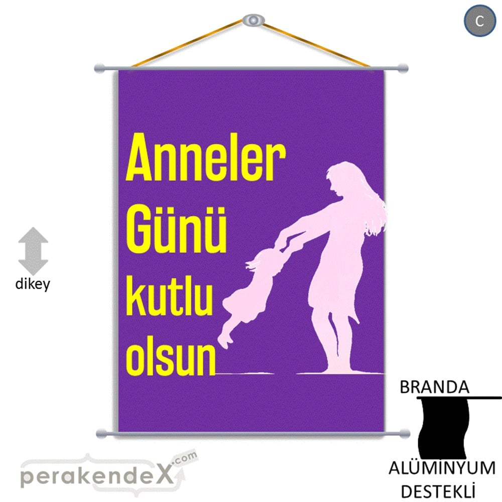 Anneler Günü Kutlu Olsun BRANDA POSTER,  AFİŞ -dikdörtgen,tek yön baskı