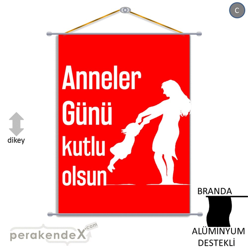 Anneler Günü Kutlu Olsun BRANDA POSTER,  AFİŞ -dikdörtgen,tek yön baskı
