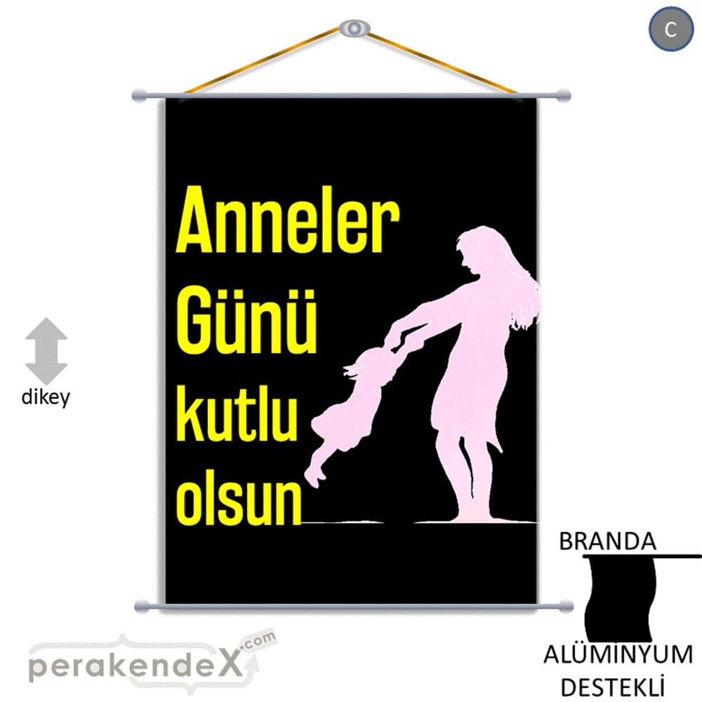 Anneler Günü Kutlu Olsun BRANDA POSTER,  AFİŞ -dikdörtgen,tek yön baskı