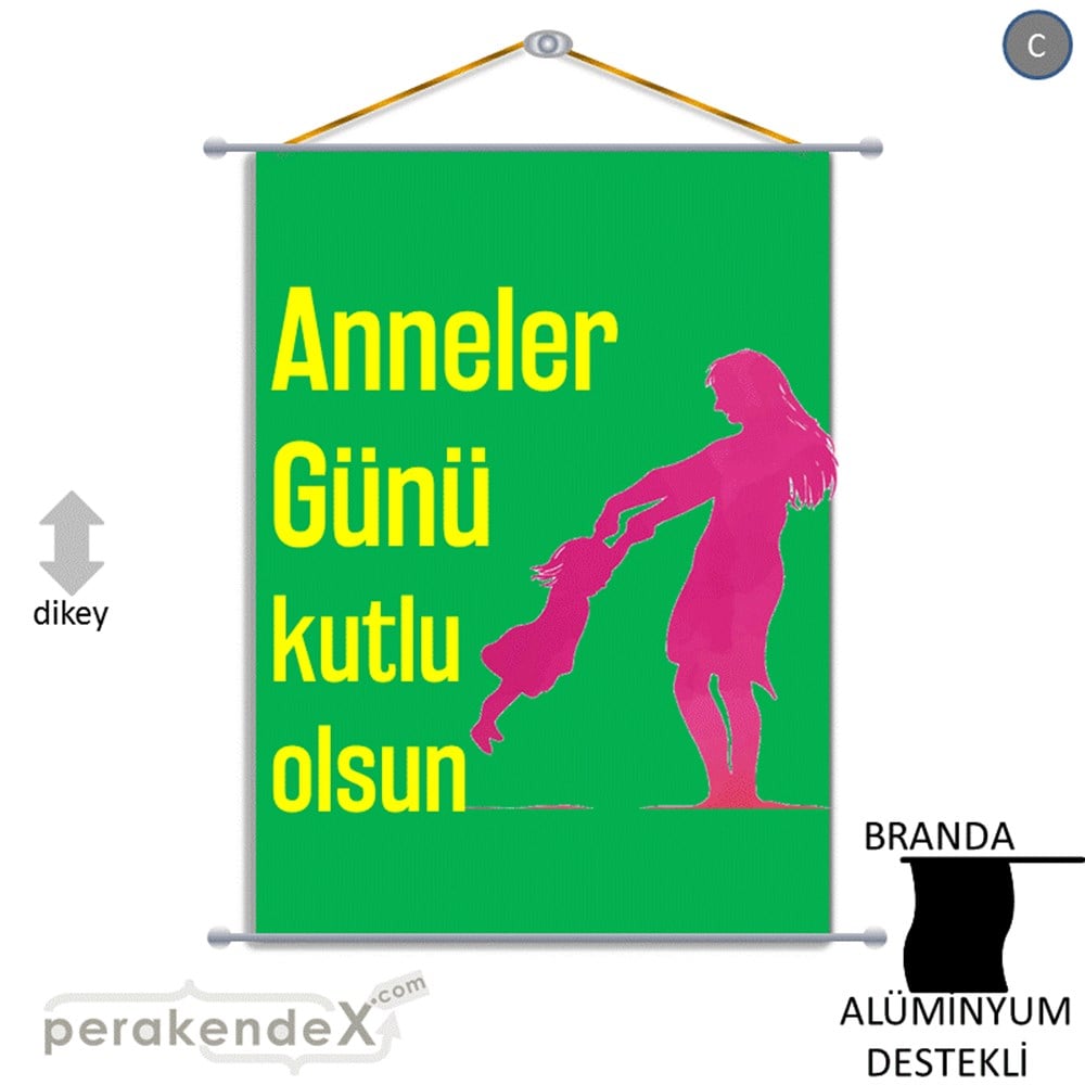 Anneler Günü Kutlu Olsun BRANDA POSTER,  AFİŞ -dikdörtgen,tek yön baskı