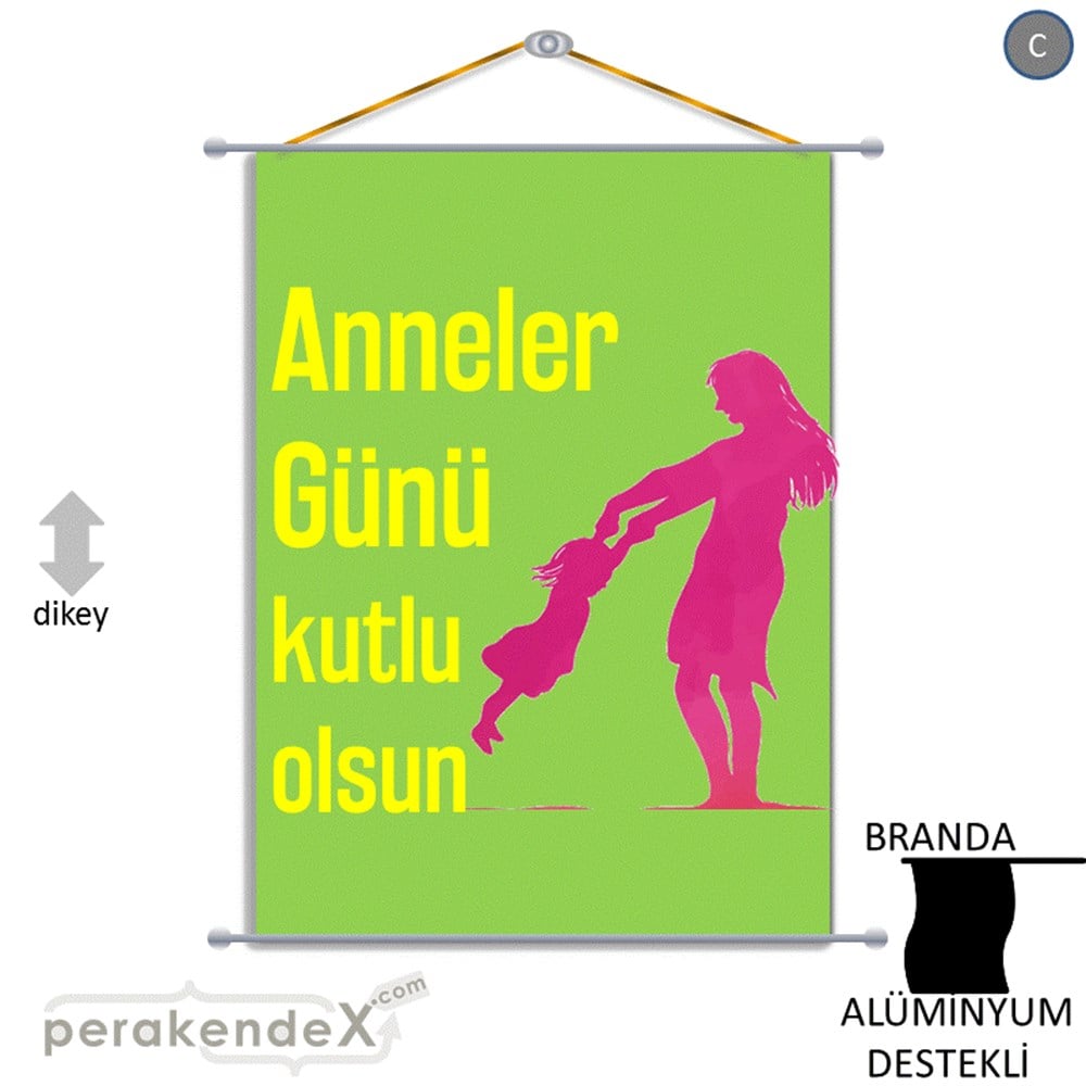 Anneler Günü Kutlu Olsun BRANDA POSTER,  AFİŞ -dikdörtgen,tek yön baskı