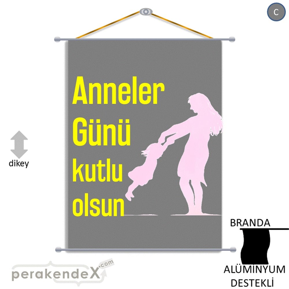 Anneler Günü Kutlu Olsun BRANDA POSTER,  AFİŞ -dikdörtgen,tek yön baskı