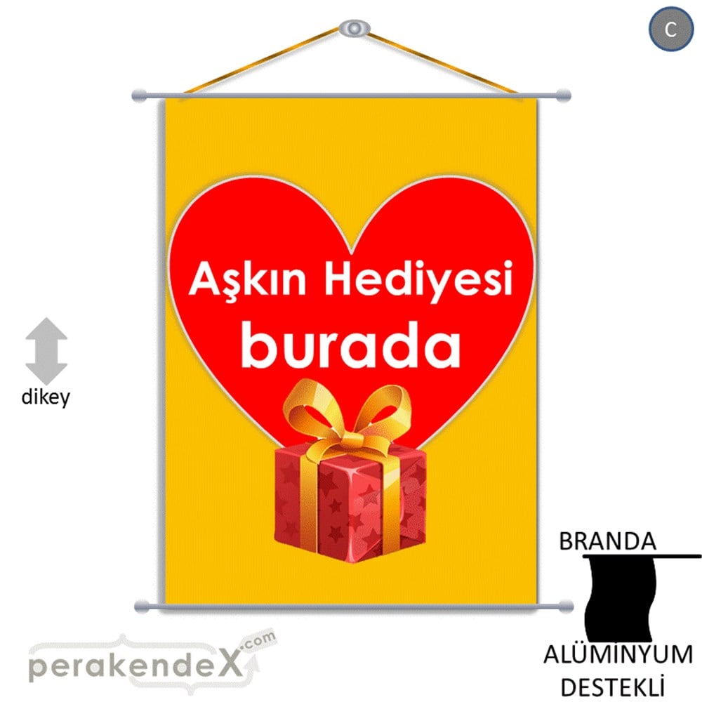 Aşkın Hediyesi burada BRANDA POSTER,  AFİŞ -dikdörtgen,tek yön baskı
