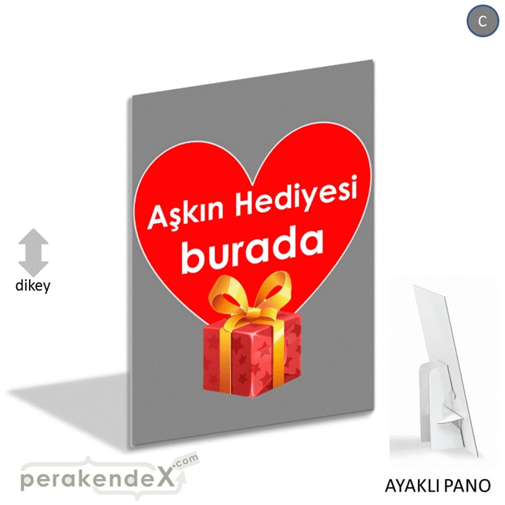 Aşkın Hediyesi burada KARTON AYAKLI POSTER,  PANO -dikdörtgen,tek yön baskı