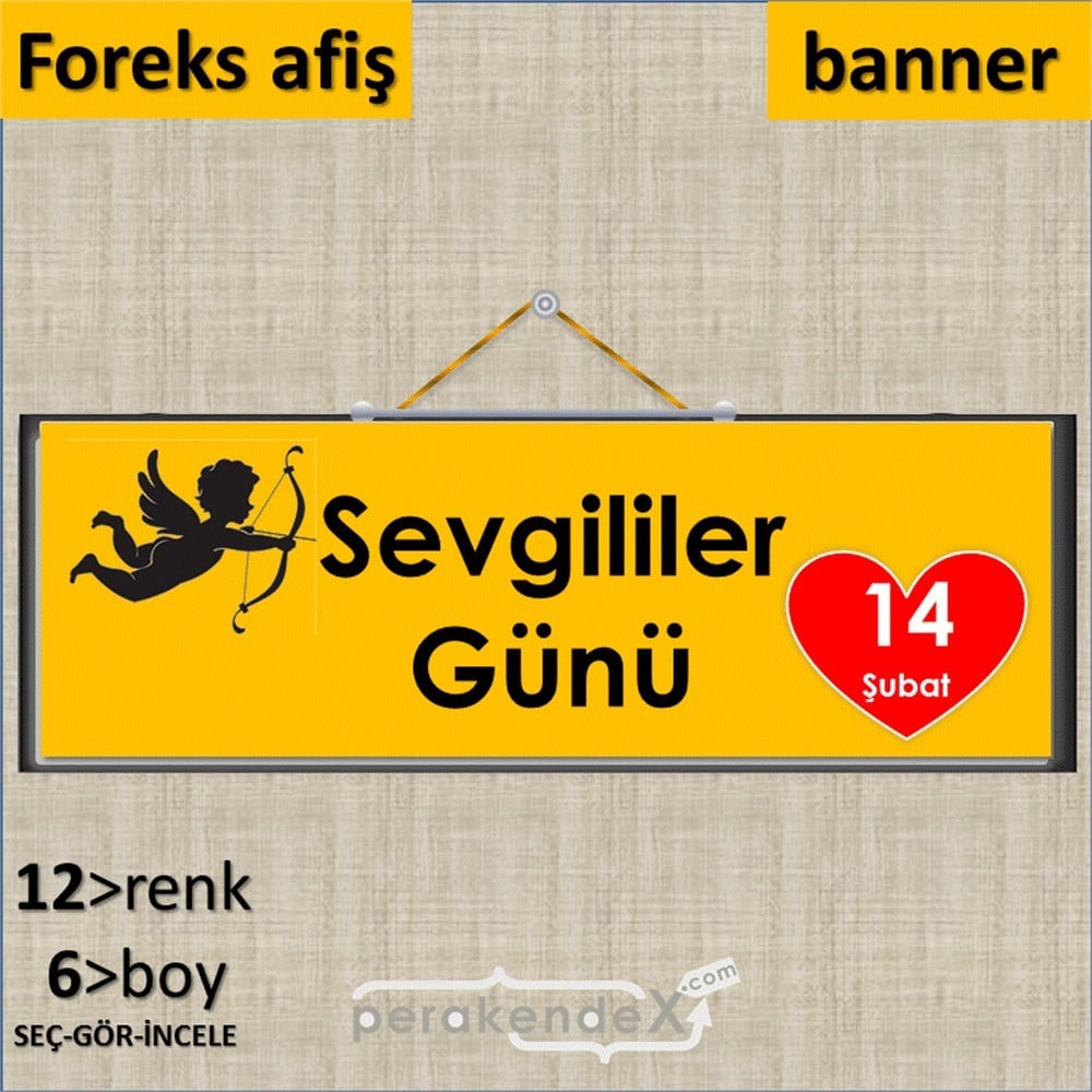 14 şubat sevgililer günü eros SERT PLASTİK POSTER,  AFİŞ (BANNER) -dikdörtgen,tek yön baskı