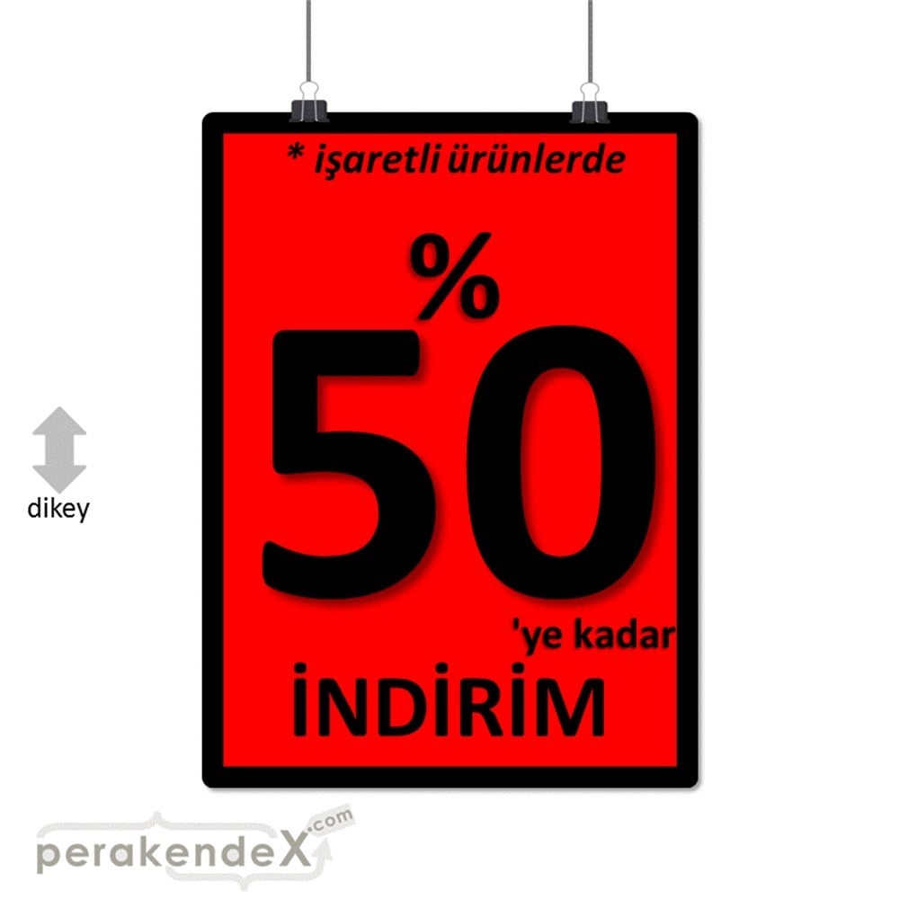 yüzde 50 ye varan indirim SERT PLASTİK POSTER -dikdörtgen,tek yön baskı