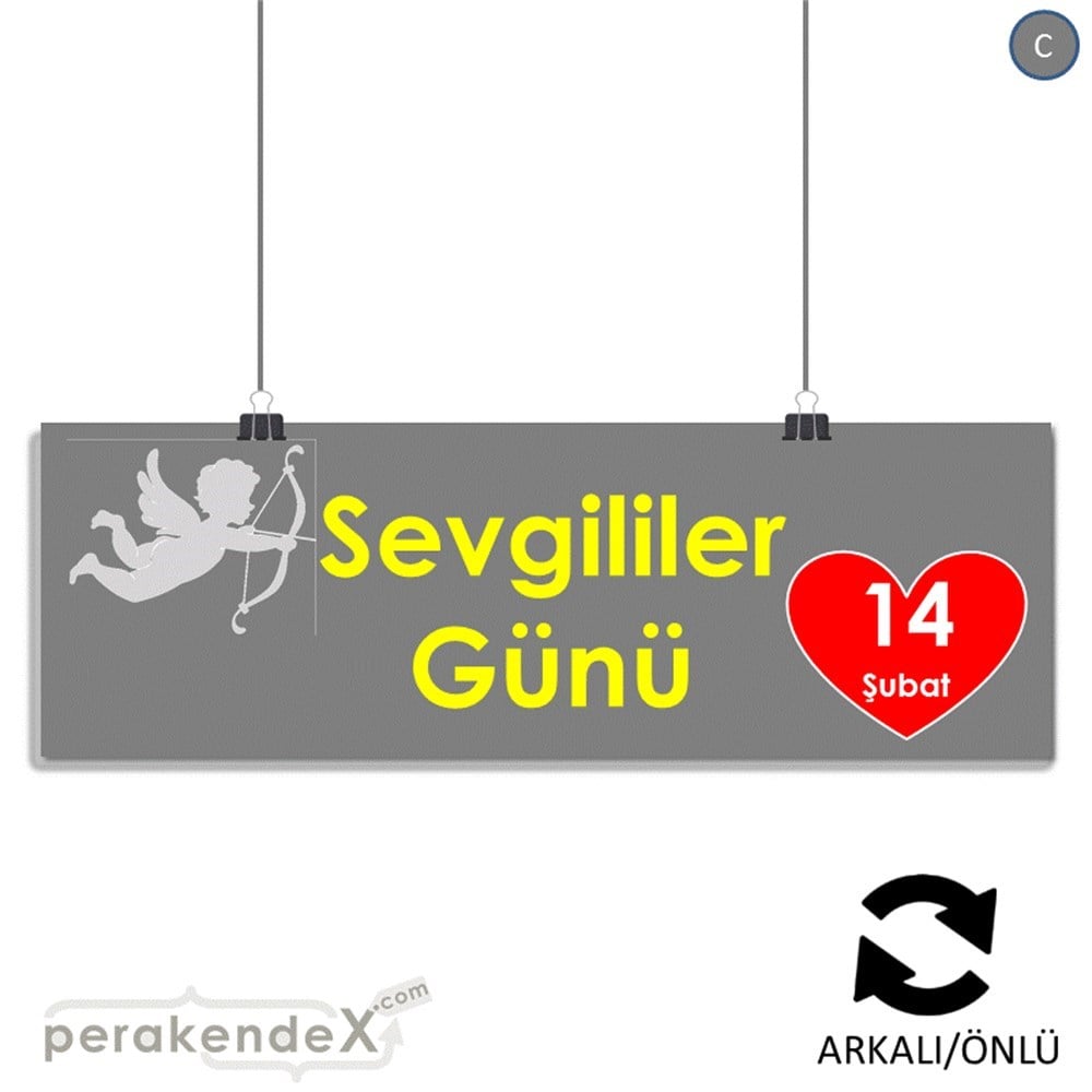 14 şubat sevgililer günü eros SERT PLASTİK POSTER,  AFİŞ (BANNER) -dikdörtgen,çift yön baskı