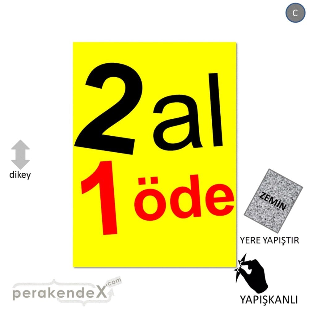 2 al 1 öde YER ZEMİNE YAPIŞIR -dikdörtgen,tek yön baskı