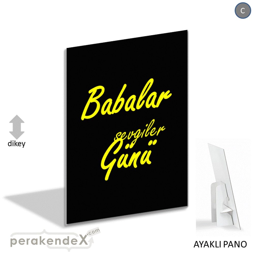 Babalar Günü Sevgiler KARTON AYAKLI POSTER,  PANO -dikdörtgen,tek yön baskı