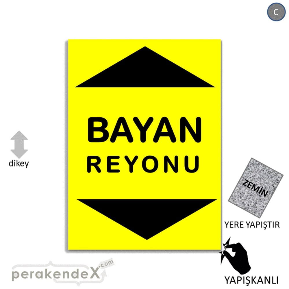 bayan reyonu yönlendirme YER ZEMİNE YAPIŞIR -dikdörtgen,tek yön baskı