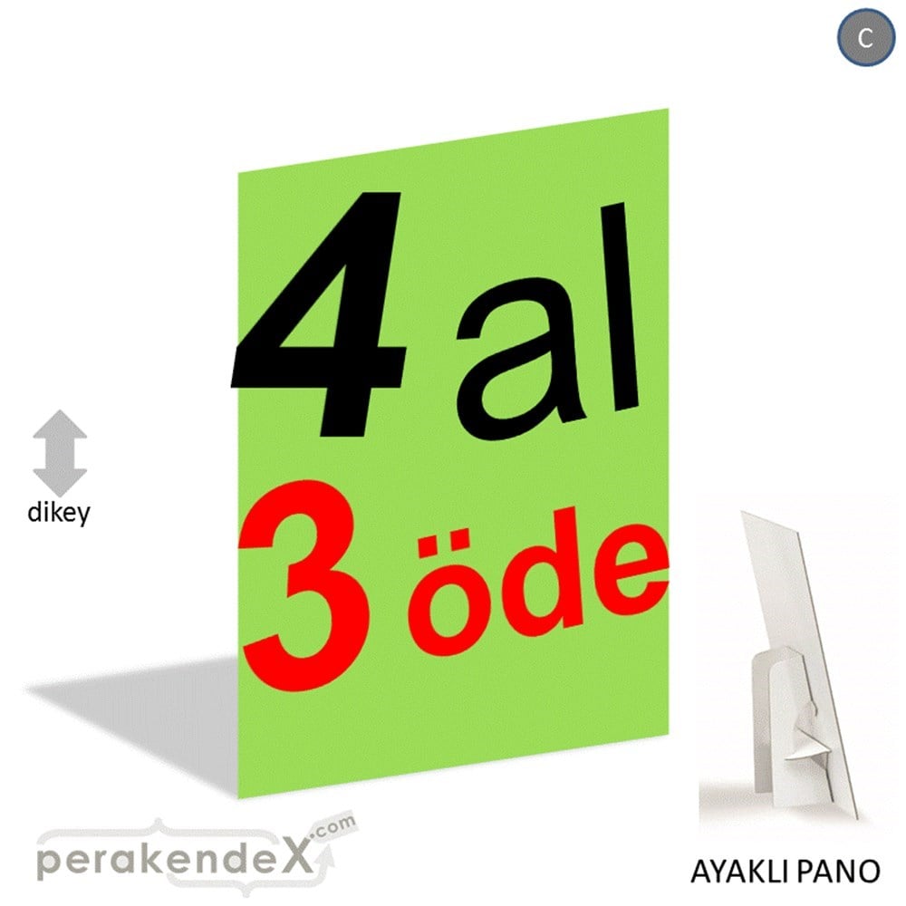 4 al 3 öde AYAKLI REKLAM PANOSU -dikdörtgen,tek yön baskı