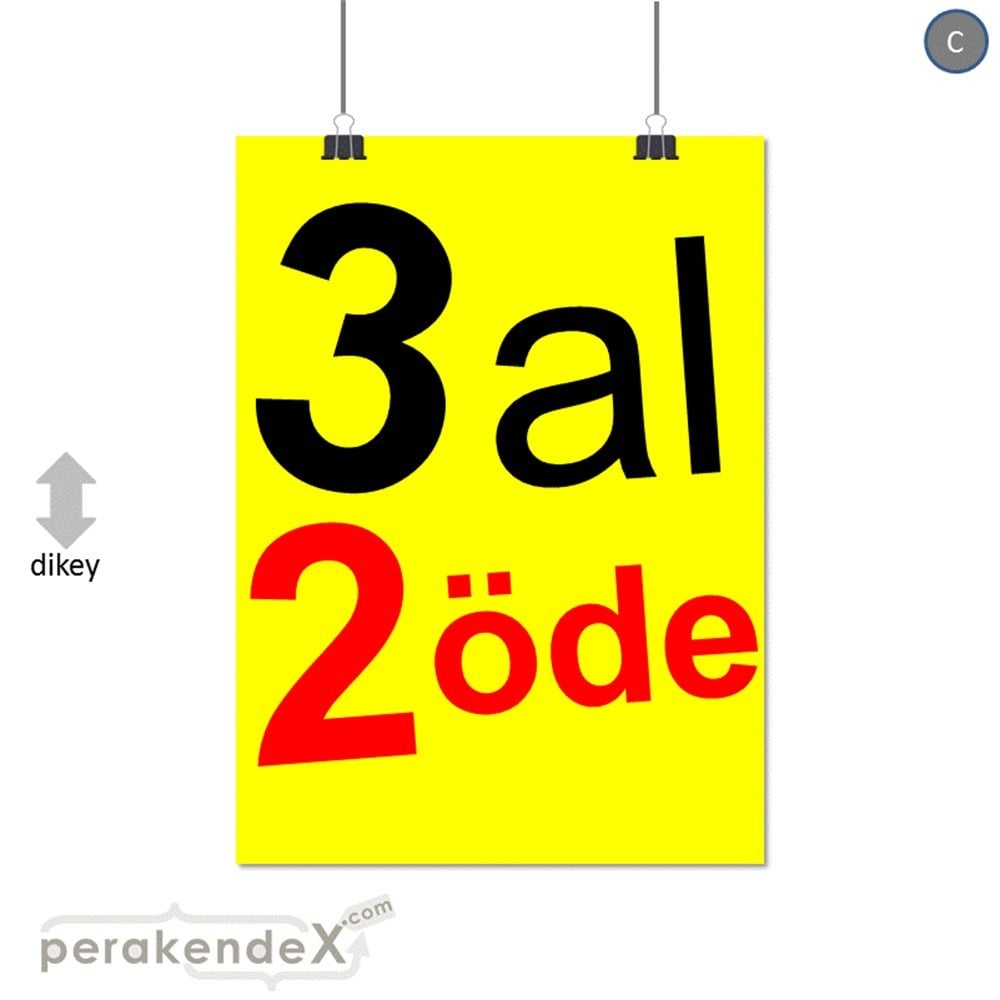 3 al 2 öde SERT PLASTİK POSTER -dikdörtgen,tek yön baskı